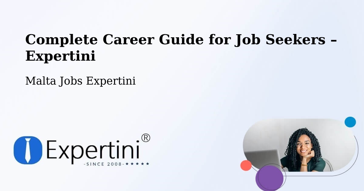 Career Guide for Job Seekers – Qormi - Qormi, Malta Jobs Expertini