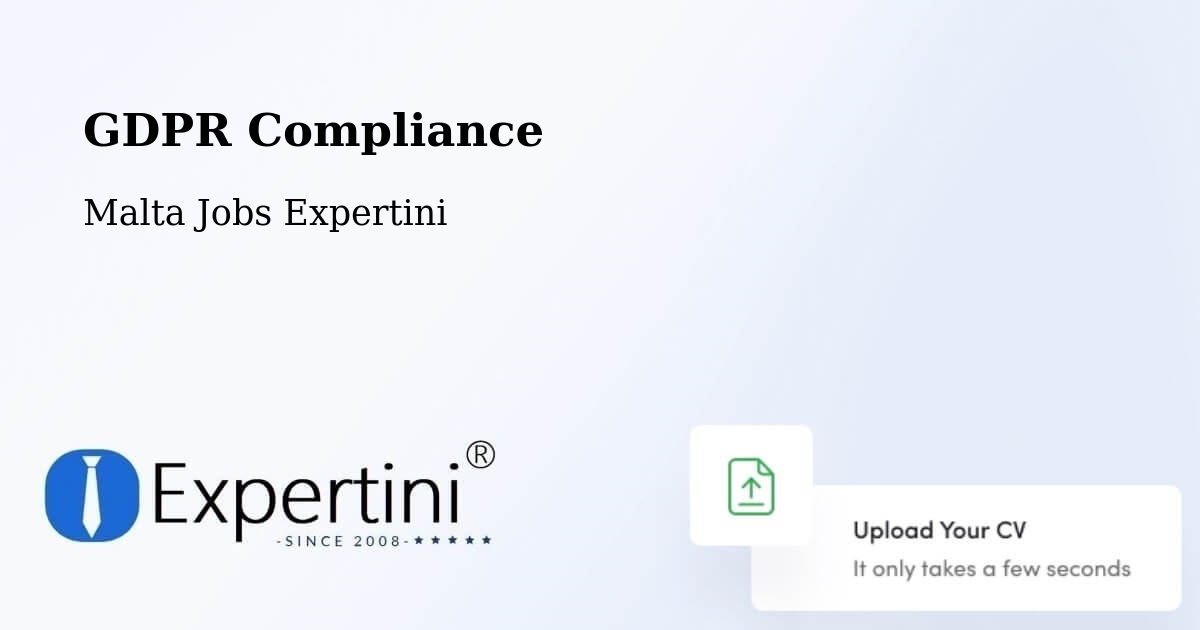 EU GDPR Compliance Statement – Qormi - Malta Jobs Expertini